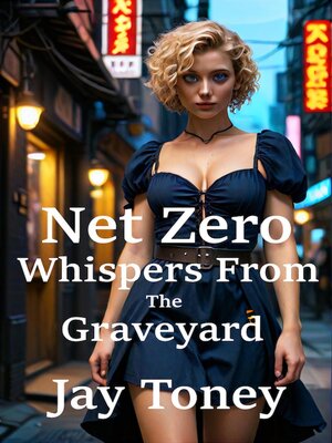 cover image of Net Zero Whispers From the Graveyard
